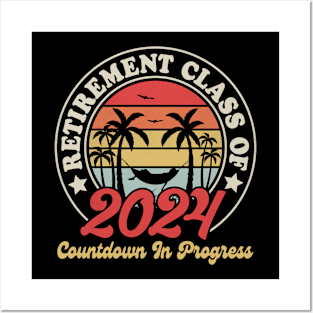 Retirement Class Of 2024 Countdown In Progress Posters and Art